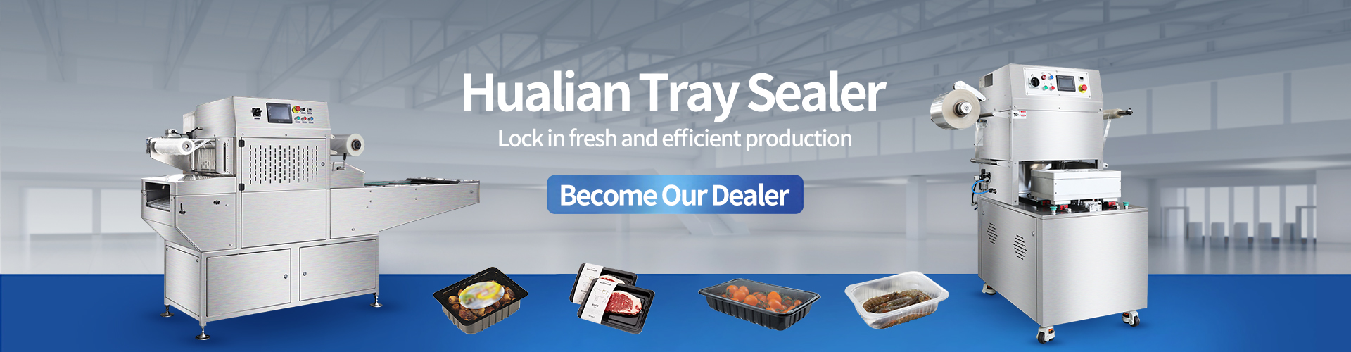 Hualian tray sealing machine series
